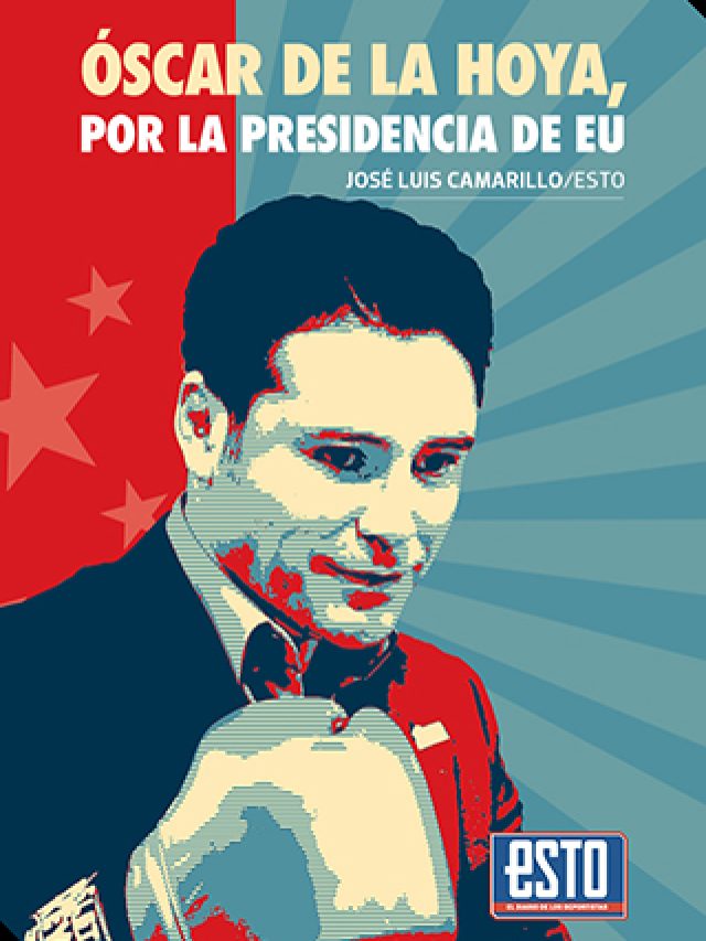 Oscar de la Hoya por la presidencia